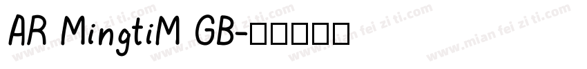 AR MingtiM GB字体转换